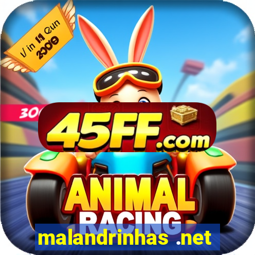 malandrinhas .net
